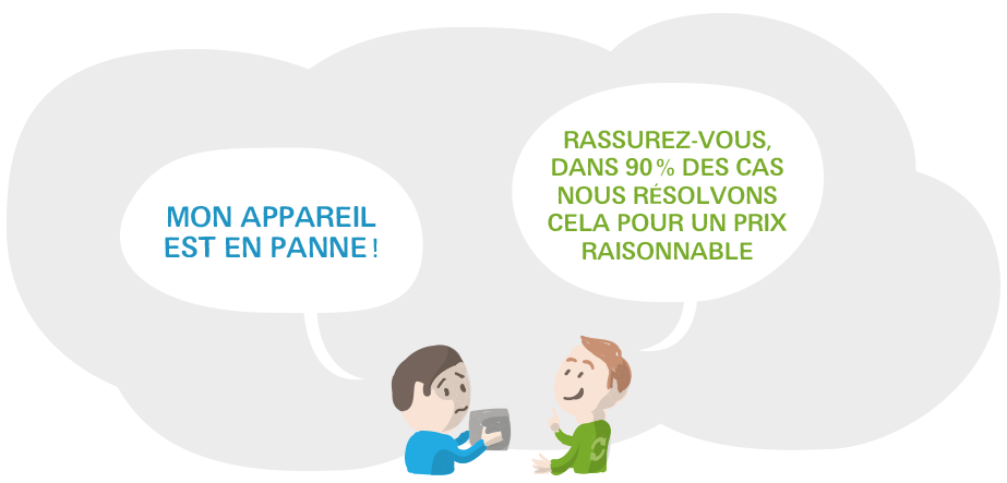 Mon appareil est en panne....  Rassurez-vous, ça se répare !  
